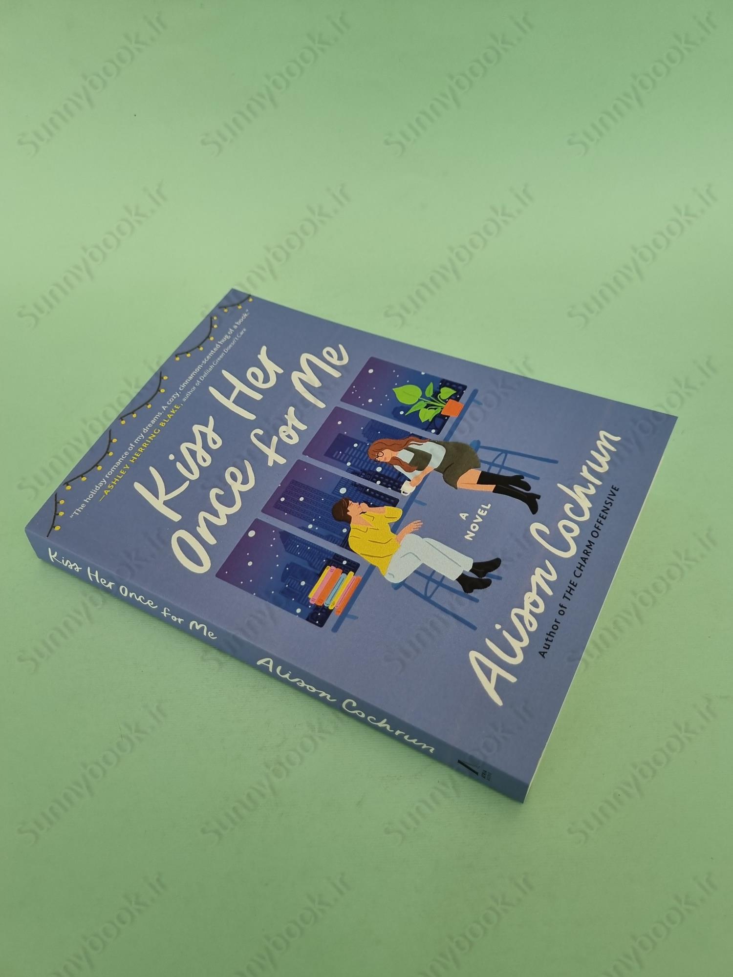 Kiss Her Once for Me main 1 3