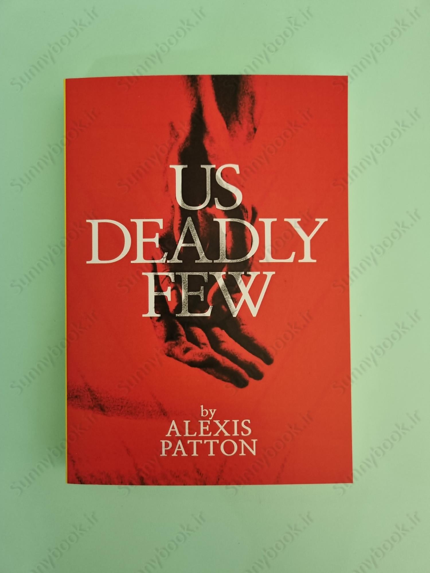 Us Deadly Few (Us Dark Few 2) main 1 2