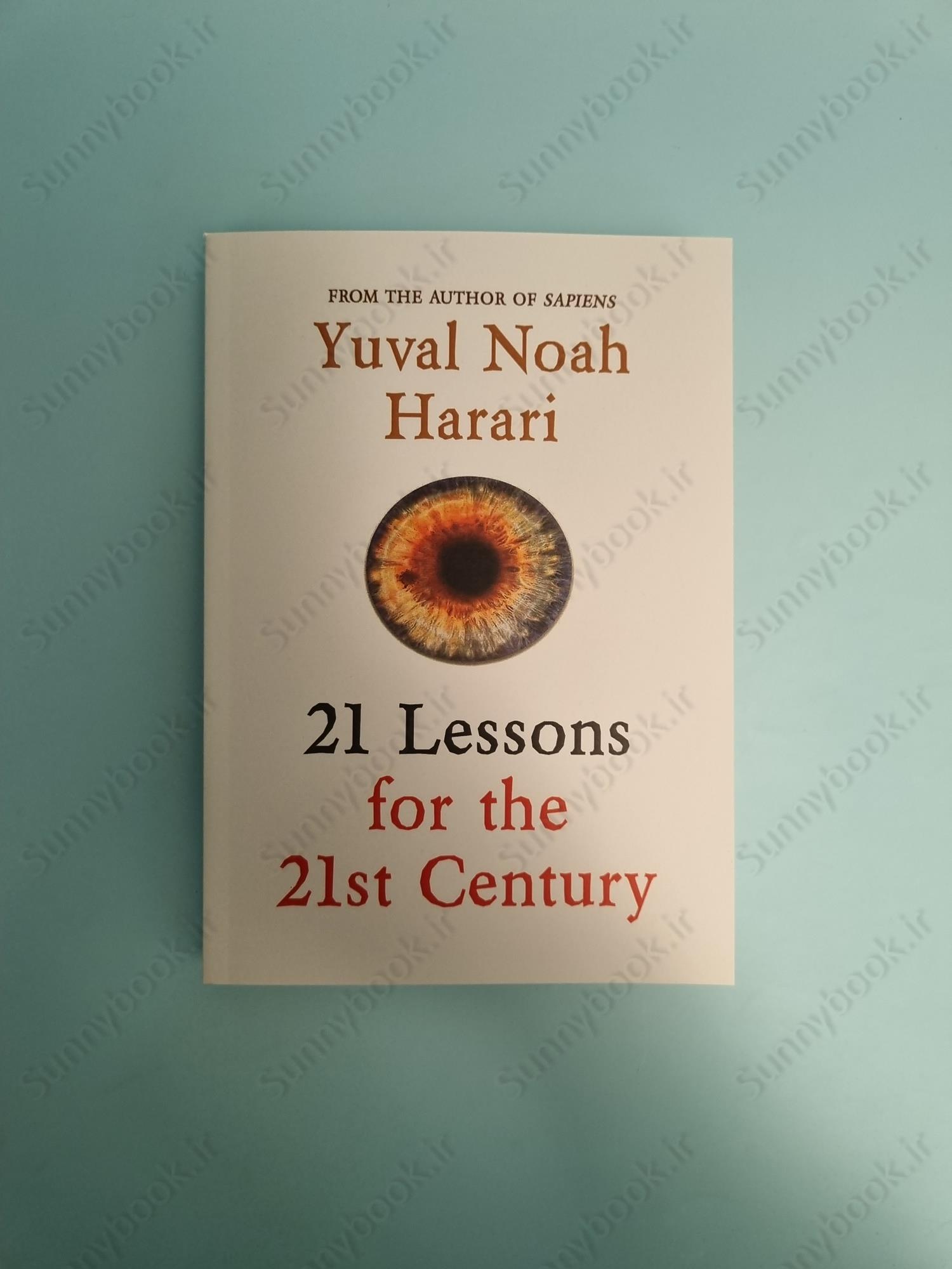 21 Lessons for the 21st Century: Yuval Noah Harari main 1 2