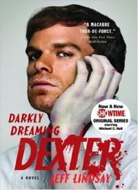Darkly Dreaming Dexter (Dexter 1)
