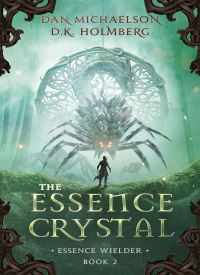 The Essence Crystal (Essence Wielder 2) The Essence Crystal (Essence Wielder 2) thumb 2 1
