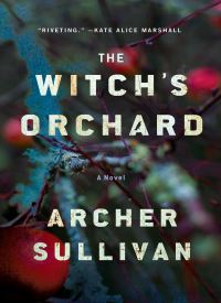 The Witch's Orchard (Annie Gore 1)