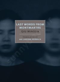 Last Words from Montmartre