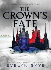 The Crown's Fate (The Crown's Game 2)