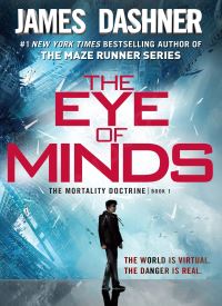 The Eye of Minds (The Mortality Doctrine 1) thumb 2 1