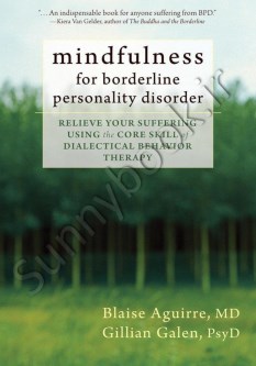 Mindfulness for Borderline Personality Disorder