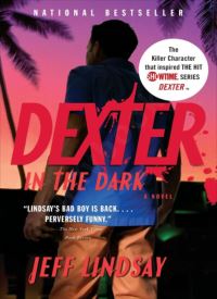 Dexter in the Dark (Dexter 3)