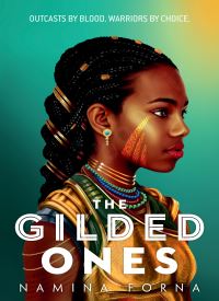 The Gilded Ones (Deathless 1)