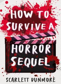 How to Survive a Horror Sequel (How to Survive... 2) How to Survive a Horror Sequel (How to Survive... 2) thumb 2 1