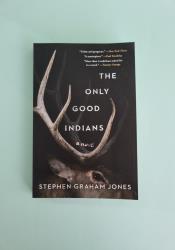 The Only Good Indians The Only Good Indians thumb 2 2