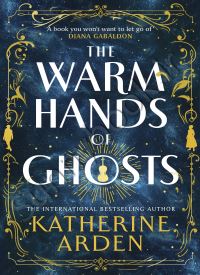 The Warm Hands of Ghosts thumb 2 1