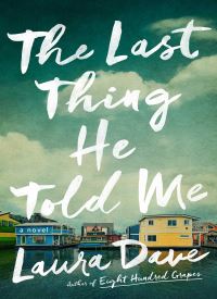 The Last Thing He Told Me (Hannah Hall 1) thumb 2 1