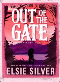 Out of the Gate (Gold Rush Ranch 1.5)
