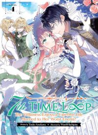 7th Time Loop: The Villainess Enjoys a Carefree Life Married to Her Worst Enemy! (Light Novel) Vol. 4 thumb 2 1
