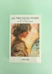 All the Young Dudes: Sirius's Perspective - Volume One: Years 1-4 thumb 1 2