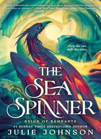 The Sea Spinner (Reign of Remnants 2)
