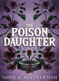 The Poison Daughter
