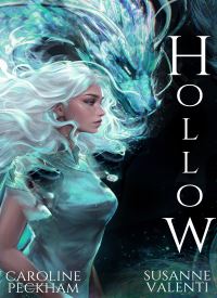 Hollow (Crown of Hearts and Chaos Book 1)