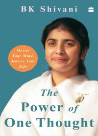 The Power of One Thought: Master Your Mind, Master Your Life