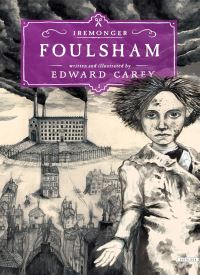 Foulsham (The Iremonger Trilogy 2)