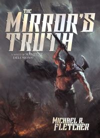The Mirror’s Truth (Manifest Delusions 2)