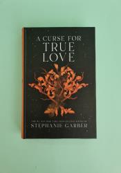 A Curse for True Love (Once Upon a Broken Heart #3) thumb 1 2