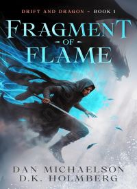 Fragment of Flame (Drift and Dragon Book 1)