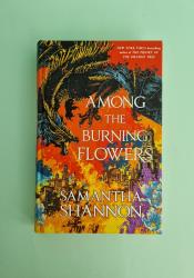 Among the Burning Flowers (The Roots of Chaos 0.2) thumb 1 2