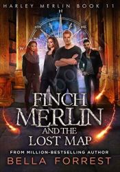 Harley Merlin 11: Finch Merlin and the Lost Map