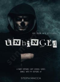 Unhinged (Dance With My Demons Book 1)