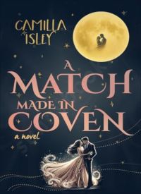 A Match Made in Coven (Paranormal Romance 2) thumb 2 1