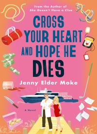 Cross Your Heart and Hope He Dies Cross Your Heart and Hope He Dies thumb 2 1