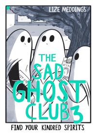 The Sad Ghost Club Vol 3