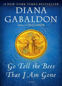 Go Tell the Bees That I Am Gone (Outlander 9) thumb 2 1