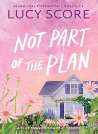 Not Part of the Plan (Blue Moon 4) thumb 2 1