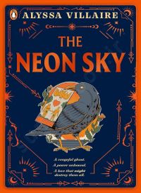 The Neon Sky (The Idlewood Duology 2)