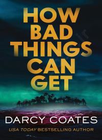 How Bad Things Can Get