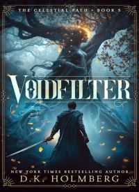Voidfilter (The Celestial Path 5)