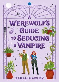 A Werewolf’s Guide to Seducing a Vampire (Glimmer Falls 3)