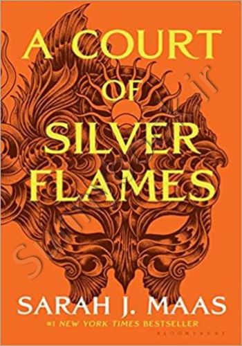 A Court of Silver Flames (A Court of Thorns and Roses 4)