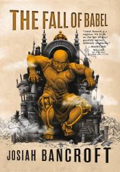 The Fall of Babel (The Books of Babel, 4)