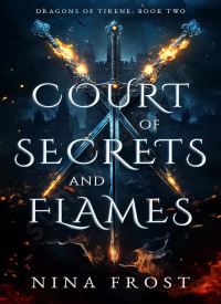 Court of Secrets and Flames (Dragons of Tirene Book 2) thumb 2 1