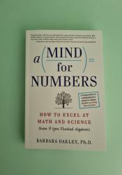 A Mind for Numbers: How to Excel at Math and Science (Even If You Flunked Algebra) thumb 1 2