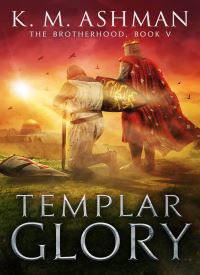 Templar Glory: The Road to Jerusalem (The Brotherhood Book 5) thumb 2 1
