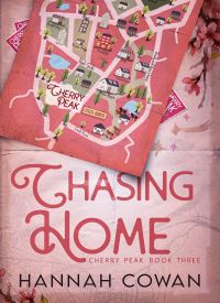 Chasing Home (Cherry Peak Book 3)