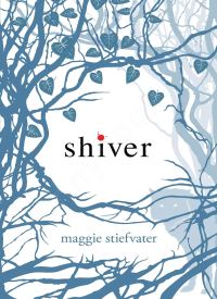 Shiver (The Wolves of Mercy Falls 1)