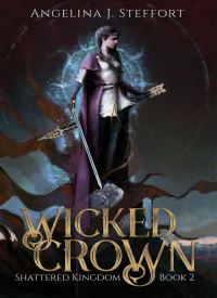 Wicked Crown (Shattered Kingdom 2)