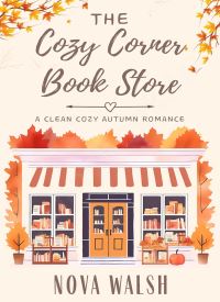 The Cozy Corner Book Store (Maple Grove 1)