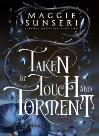 Taken by Touch and Torment (Eternal Obsession Book 2) thumb 2 1