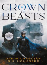 Crown of Beasts (The Beastcaller Chronicles 2)